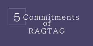 5 COMMITMENTS OF RAGTAG